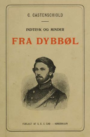 [Gutenberg 61328] • Indtryk og Minder fra Dybbøl